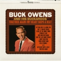 Owens, Buck Together Again / My Heart Skips A Beat -coloured-
