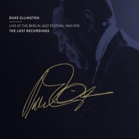 Ellington, Duke Live At The Berlin Jazz Festival 1969 - 1973