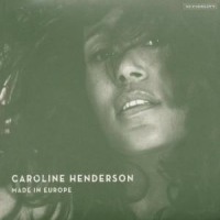 Henderson, Caroline Made In Europe
