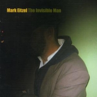 Eitzel, Mark Invisible Man