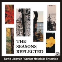 Liebman, David Seasons Reflected
