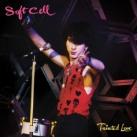 Soft Cell Tainted Love