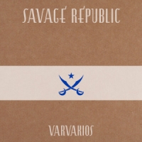 Savage Republic Varvakios