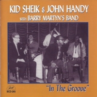 Sheik, Kid & John  Handy W. Barry Ma In The Groove