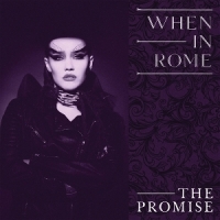 When In Rome The Promise