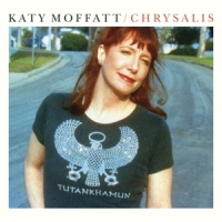 Moffatt, Katy Chrysalis