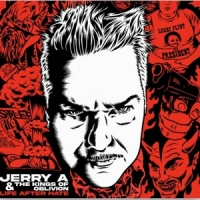 Jerry A And The Kings Of Oblivion Life After Hate