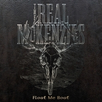 Real Mckenzies, The Float Me Boat