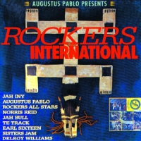 Pablo, Augustus Presents Rockers International
