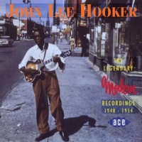 Hooker, John Lee Leg. Modern Rec. '48-'54