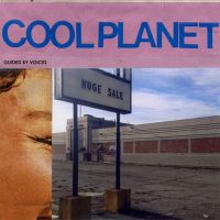 Guided By Voices Cool Planet