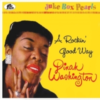 Washington, Dinah A Rockin' Good Way:juke Box Pearls