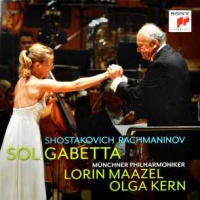Gabetta, Sol Shostakovich Cello Concerto No. 1 / Rachmaninov Sonata