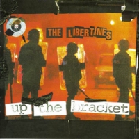 Libertines Up The Bracket