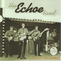 Echoe Band, The 1965-1969