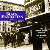 Paragon Ragtime Orchestra, The Black Manhattan, Vol. 3