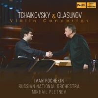 Pochekin, Ivan Tchaikovsky & Glasunov: Violin Concertos