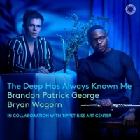 George, Brandon Patrick The Deep Has Always Known Me