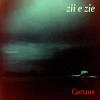 Veloso, Caetano Zii E Zie