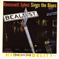 Sykes, Roosevelt Sings The Blues