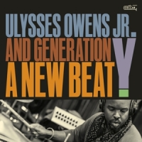 Owens Jr., Ulysses & Generation Y A New Beat