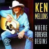Ken Mellons Where Forever Begins