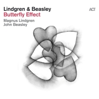Lindgren, Magnus & John Beasley Butterfly Effect