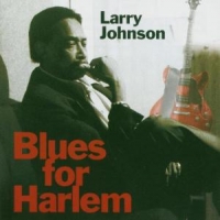 Johnson, Larry Blues For Harlem