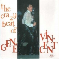 Vincent, Gene Crazy Beat Of