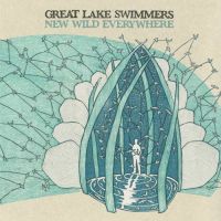 Great Lake Swimmers New Wild Everywhere -deluxe Digi-