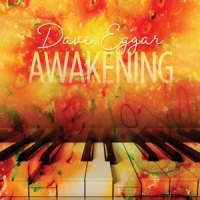 Eggar, Dave Awakening