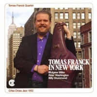 Tomas Franck Quartet In New York
