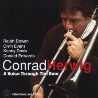 Conrad Herwig A Voice Through The Door