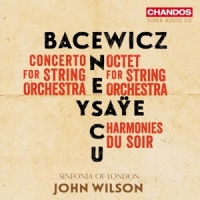 Sinfonia Of London John Wilson Bacewicz Enescu Ysaye Music For Str