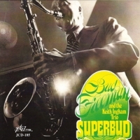 Freeman, Bud & The Keith Ingham Trio Superbud