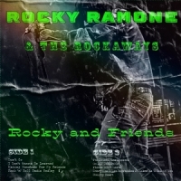 Ramone, Rocky -& The Rockaways- Rocky And Friends