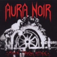 Aura Noir Black Thrash Attack