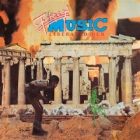 Force Of Music, The Liberated Dub