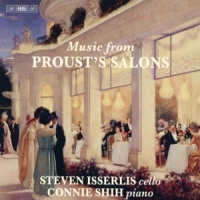 Isserlis, Steven Cello Music From Proust's Salons