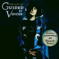 Guided By Voices Human Amusements (best Of