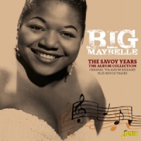 Big Maybelle The Savoy Years, The Album Collecti