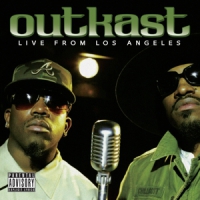 Outkast Live From Los Angeles