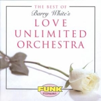 Love Unlimited Orchestra / Barry White Best Of Barry White's L.u.o.