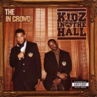 Kidz In The Hall In-crowd