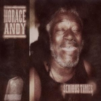 Andy, Horace Serious Times