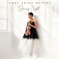 Anne Akiko Meyers Jason Vieaux Fabi Shining Night
