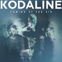 Kodaline Coming Up For Air