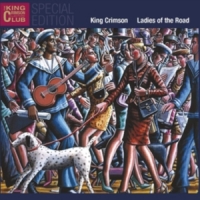 King Crimson Ladies Of The Road