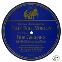 Bob Greene S Jelly Roll Morton Jazz The New Orleans Jazz Of Jelly Roll