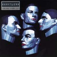 Kraftwerk Electric Cafe